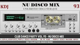 Nu Disco Mix & Remix (Club Dance Party Vol 93 KDJ 2023)