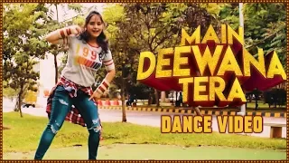 Main Deewana Tera | Dance Video | Guru Randhawa | Vekhii Jaa