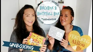 [Unboxing] Les Birchbox & Biotyfull Box du mois de septembre 2018 feat. Akila