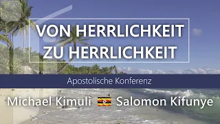 3/7 "Von Herrlichkeit zu Herrlichkeit" - Apostolische Konferenz - FCG Zwickau | Glaubenszentrum