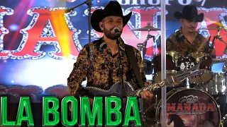 La Bomba - Grupo Manada (Live)