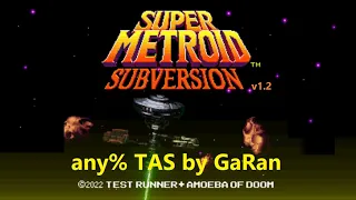 Super Metroid Subversion any% Tool-Assisted Speed run