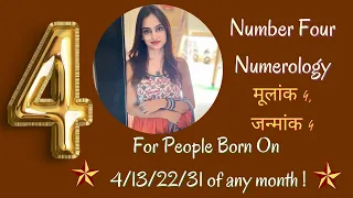 Number 4 Characteristics | People who are born on 4/13/22/31 of any month…#numerology #numerology4