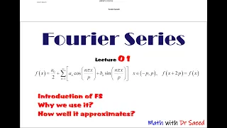 Fourier Series|| Lecture 01|| Introduction of Fourier Series, Approximation