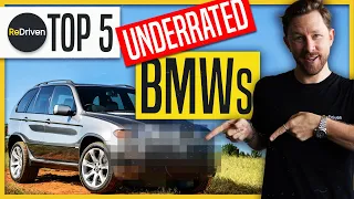 Top 5 UNDERRATED BMWs | ReDriven