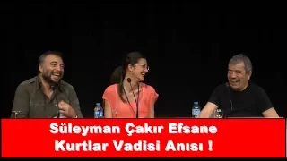 Oktay Kaynarca ( Süleyman Çakır) Efsane Kurtlar Vadisi Anısı !