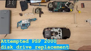 PSP 2000 attempted UMD drive replacement