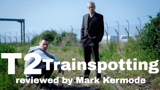 T2 Trainspotting reviewed by Mark Kermode