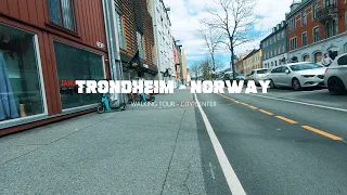 WALKING TOUR - TRONDHEIM NORWAY 2023