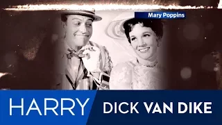 How Dick Van Dyke Landed "Mary Poppins"