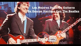 Los Mejores Solos De George Harrison Con The Beatles