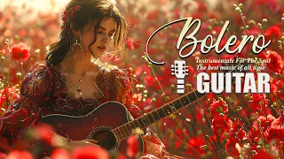 Relaxing Guitar Romance 70S 80S 90S 🎵 Guitar Melodies For The Most Romantic Moments