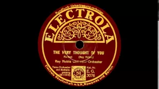 The Very Thought Of You - Ray Noble