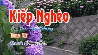 Kiếp Nghèo karaoke – Tone Nữ