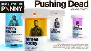 Pushing Dead Movie Trailer | Now Playing on Pnnny
