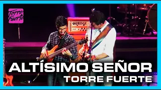 ALTÍSIMO SEÑOR / Torre Fuerte & Alex Gómez 🔴 EN VIVO 🔴 Guatemala [Explo Music 2013]