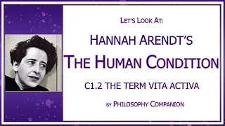 2. The Term Vita Activa | Hannah Arendt's The Human Condition