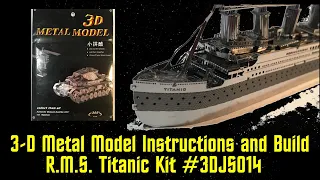 3-D Metal Model R.M.S. Titanic