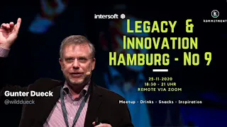 Legacy & Innovation - Gunter Dueck - Von Kampfkunst, Lemonade und Digitalisierungsexplosionen