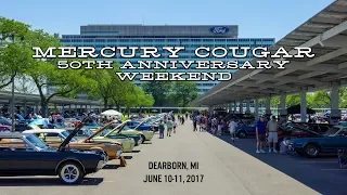 Mercury Cougar 50th Anniversary Weekend - Dearborn, MI - June 2017