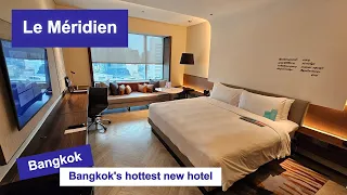 Le Méridien hotel Bangkok | The place to be!