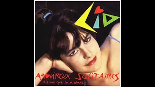 Lio  - Amoureux Solitaires  (Remix-Club)FABMIX