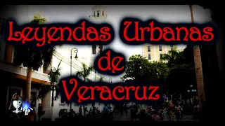 LEYENDAS  Urbanas de VERACRUZ[Peregrino del Terror]