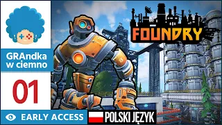 FOUNDRY PL #1 | EA | Factorio spotyka Minecraft, czyli czas zbudować OMEGAFABRYKĘ!