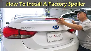 How To Install A Factory Spoiler On Hyundai Elantra