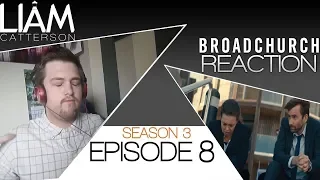 Broadchurch 3x08 Reaction