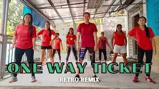 ONE WAY TICKET (DANZUY RETRO REMIX) | DANCE FITNESS | CENTRAL COLLAB PH with NAGBACUHATAW