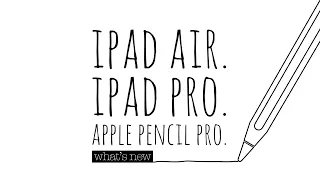 I'M BACK!  New iPads! A New Apple Pencil! // Apple Event Recap!