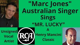 Marc Jones Sings "Mr Lucky" by Henry Mancini "The Henry Mancini Orchestra" #coversong #song #singer