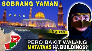 Oman, Mayaman Na Bansa Pero Bakit Walang Matataas Na Building?
