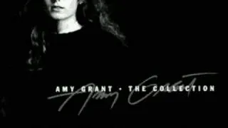 amy grant - All I Ever Have to Be - The Collection