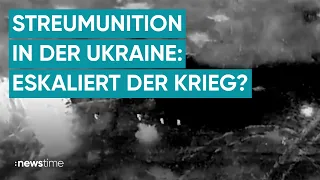 Trotz internationaler Ächtung: Ukraine setzt offenbar Streumunition ein