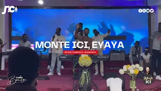 MONTE ICI, EYAYA - Daniel Banam (Spontaneous Worship)