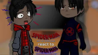 ||🇺🇸|| Spider-Man into the Spider-Verse react to the future || 1 pt || by Meshuki || +Gwiles ||