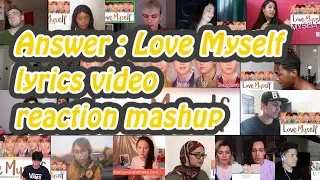 [BTS] Answer : Love Myself lyrics｜reaction mashup