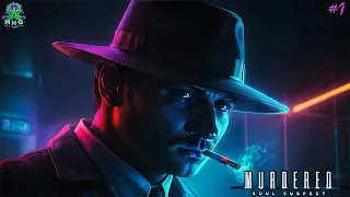 MURDERED: SOUL SUSPECT👻FULL GAME👻LONGPLAY WALKTHROUGH GAMEPLAY👻STREAM 1 #murderedsoulsuspect