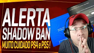 ATENÇÃO NOVO BANIMENTO PS4 e PS5 CUIDADO ! ENTENDA