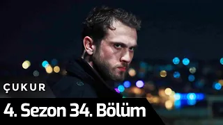 Çukur 4.Sezon 34.Bölüm