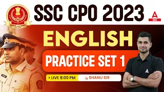 SSC CPO 2023 | SSC CPO English Classes by Shanu Sir | Practice Set 1