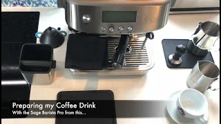 Sage Barista Pro - My Morning Coffee Routine