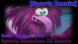 [Sparta Remix] Zeta: "Molten Lava" - Sparta Nameless JE Remix (New Years Special)