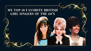 My Top 10 Favorite British Girl Singers Of The 60’s