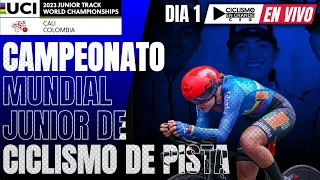 🔴((EN VIVO)) Dia 1🚵‍♂️Campeonato Mundial Junior de Ciclismo de Pista UCI Cali 2023🏆