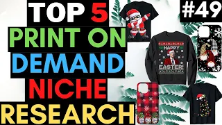 Print on Demand Niche Research | Print on Demand Tutorial | Find Ideas for Print on Demand #49