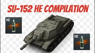 SU-152 HE Compilation