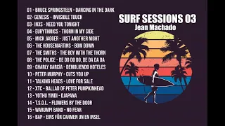 Surf Sessions 03 - Best Of Surf Music, New Wave & Synth-Pop.